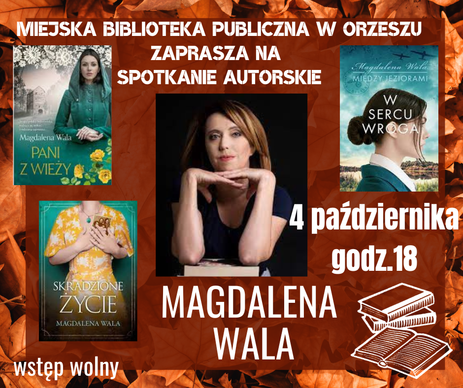 Spotkanie autorskie z Magdaleną Walą w Orzeszu