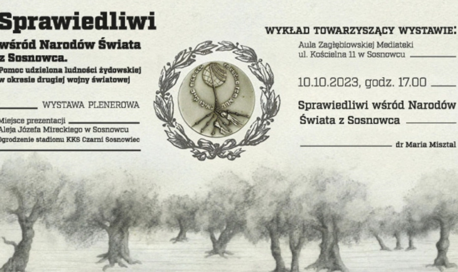 "Sprawiedliwi wśród Narodów Świata" w Zagłębiowskiej Mediatece w Sosnowcu
