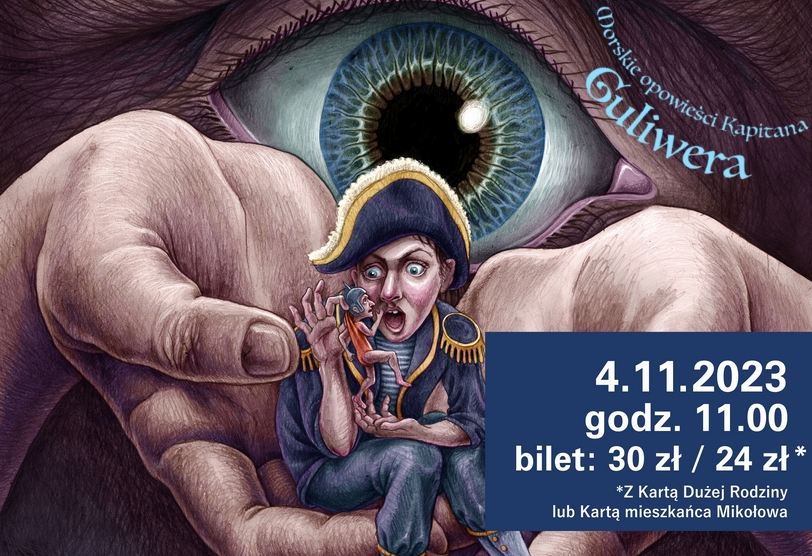 Teatr Młodszego Widza - "Morskie opowieści kapitana Guliwera"