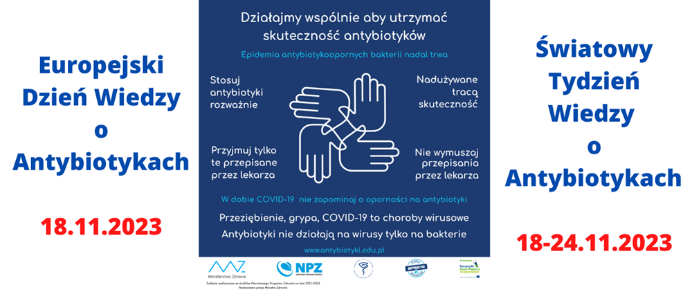 Europejski Dzień Wiedzy o Antybiotykach oraz Światowy Tydzień Wiedzy o Antybiotykach