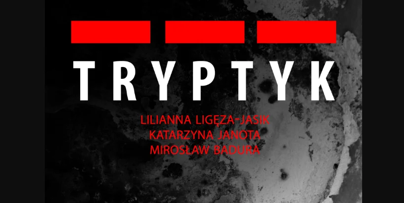 Wernisaż wystawy "Tryptyk" w Świętochłowicach. Sprawdź szczegóły!