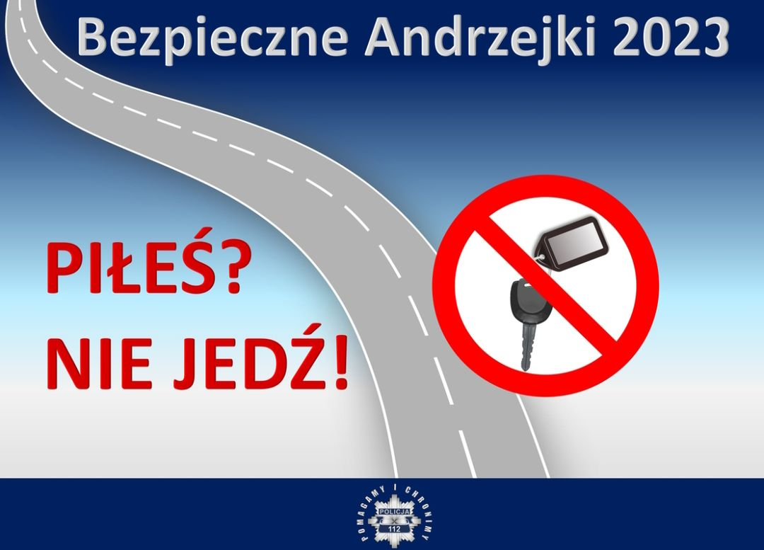 Bezpieczne Andrzejki 2023: Policja przypomina o zagrożeniach związanych z alkoholem