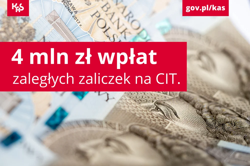 Niemal 4 mln zł wpłat zaległych zaliczek na CIT. Efekt działań pracowników śląskiej KAS