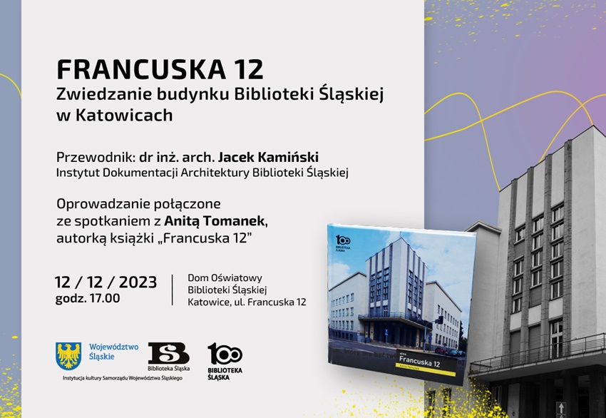 Przed nami zwiedzanie budynku Biblioteki Śląskiej i promocja książki Anity Tomanek!