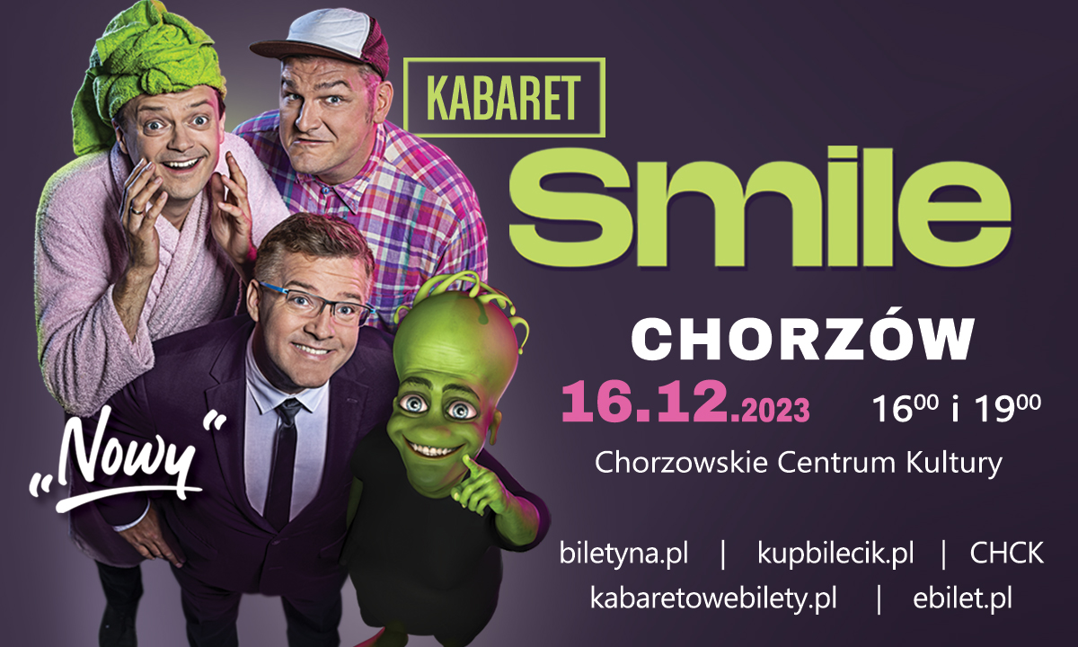 Kabaret Smile już wkrótce w Chorzowie! Artyści przygotowali specjalny prezent na 20-lecie