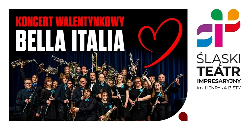 Koncert walentynkowy BELLA ITALIA - od Domenico Modugno do Erosa Ramazzottiego