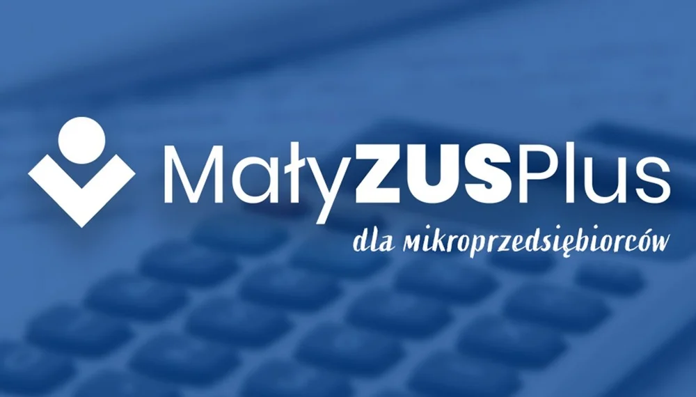 Mały ZUS plus - niższa składa. Termin zgłoszenia tylko do 31 stycznia 