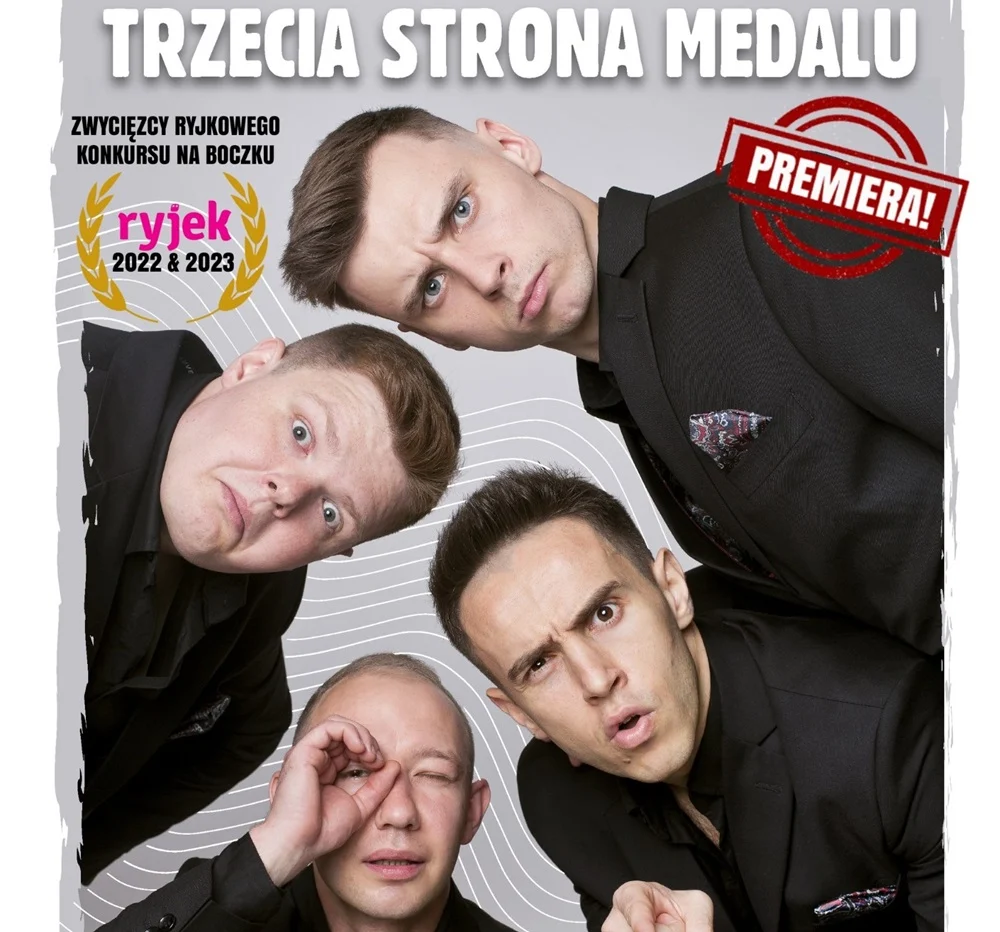 Kabaret Trzecia Strona Medalu już w piątek w Orzeszu!