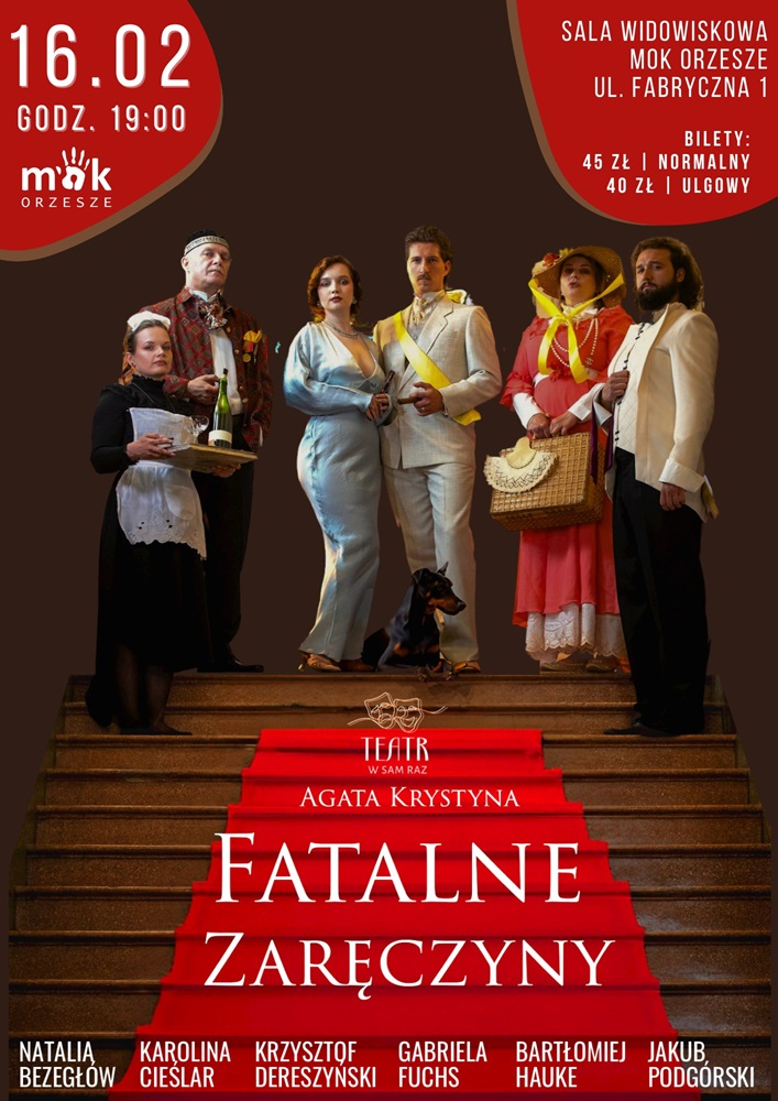 "Fatalne zaręczyny" w Orzeszu