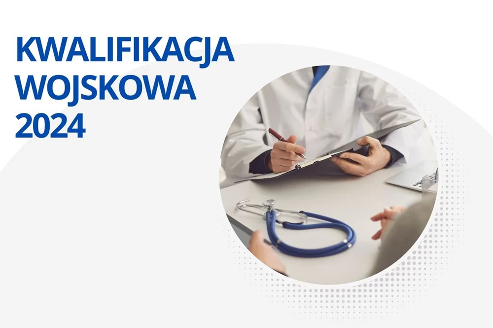Jak będzie przebiegała kwalifikacja wojskowa w naszym powiecie w 2024 roku?