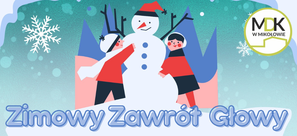 Ferie zimowe "W podróży"