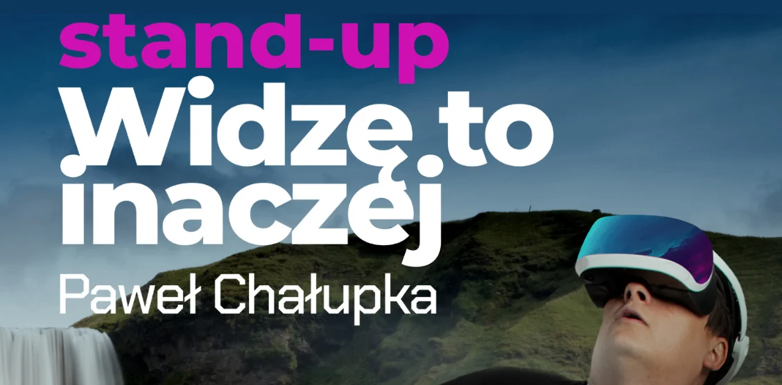 Stand-uper Paweł Chałupka wystąpi w Mikołowie!