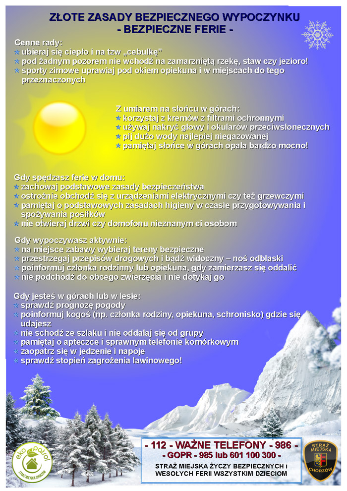 Strażnicy Miejscy z Chorzowa przypominają zasady bezpieczeństwa podczas ferii