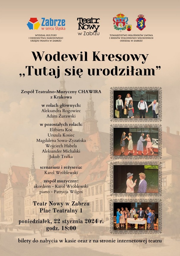 Wkrótce – wodewil kresowy „Tutaj się urodziłam”