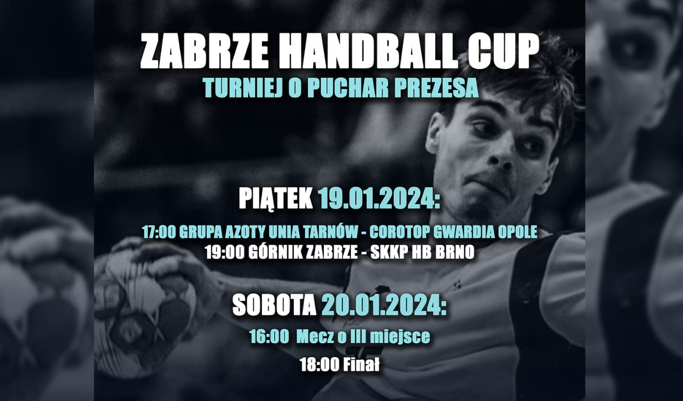 Już wkrótce – Turniej o Puchar Prezesa Górnika Zabrze!