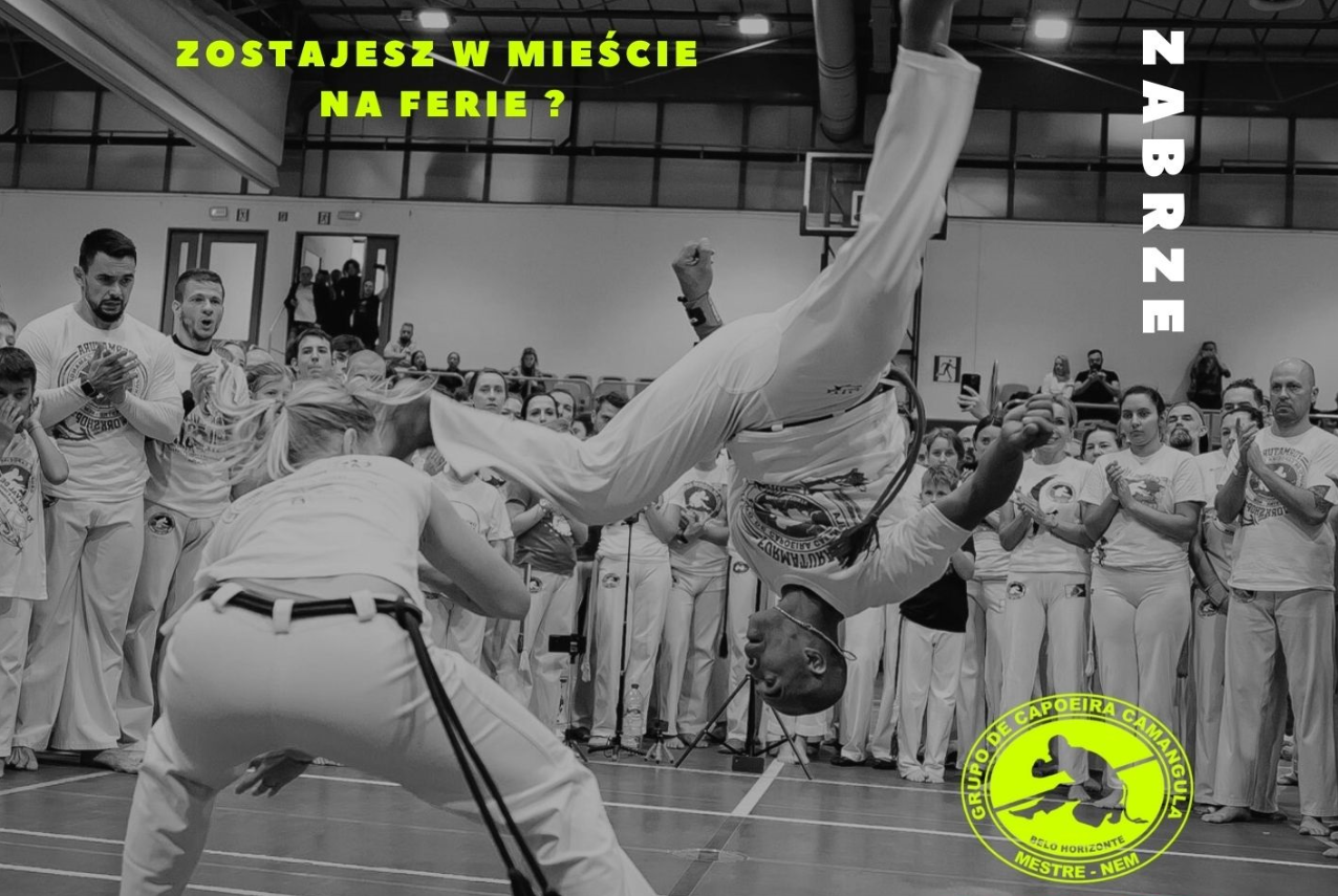 Zostajesz w mieście na ferie? Dołącz do Capoeira Camangula Zabrze!