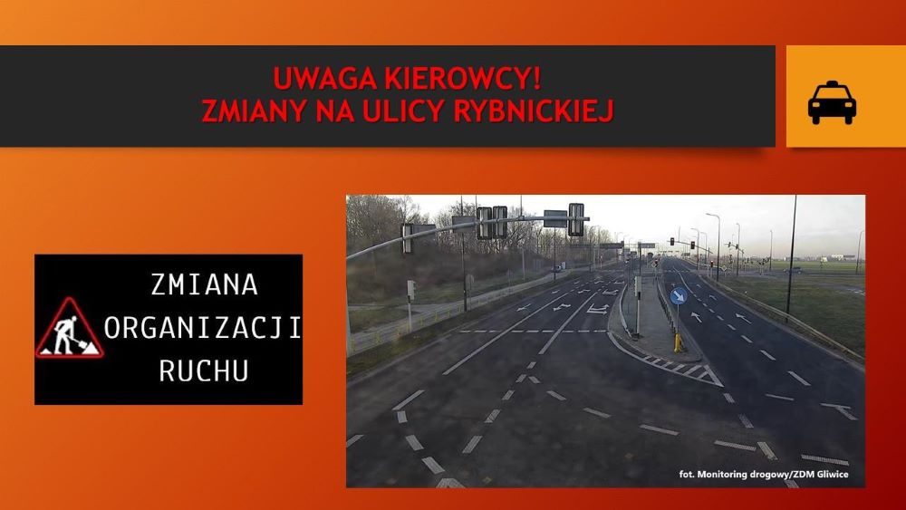 Uwaga kierowcy! Zmiany na ul Rybnickiej