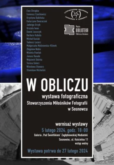 "W obliczu" – wystawa członków Stowarzyszenia Twórców Fotografii w Sosnowcu