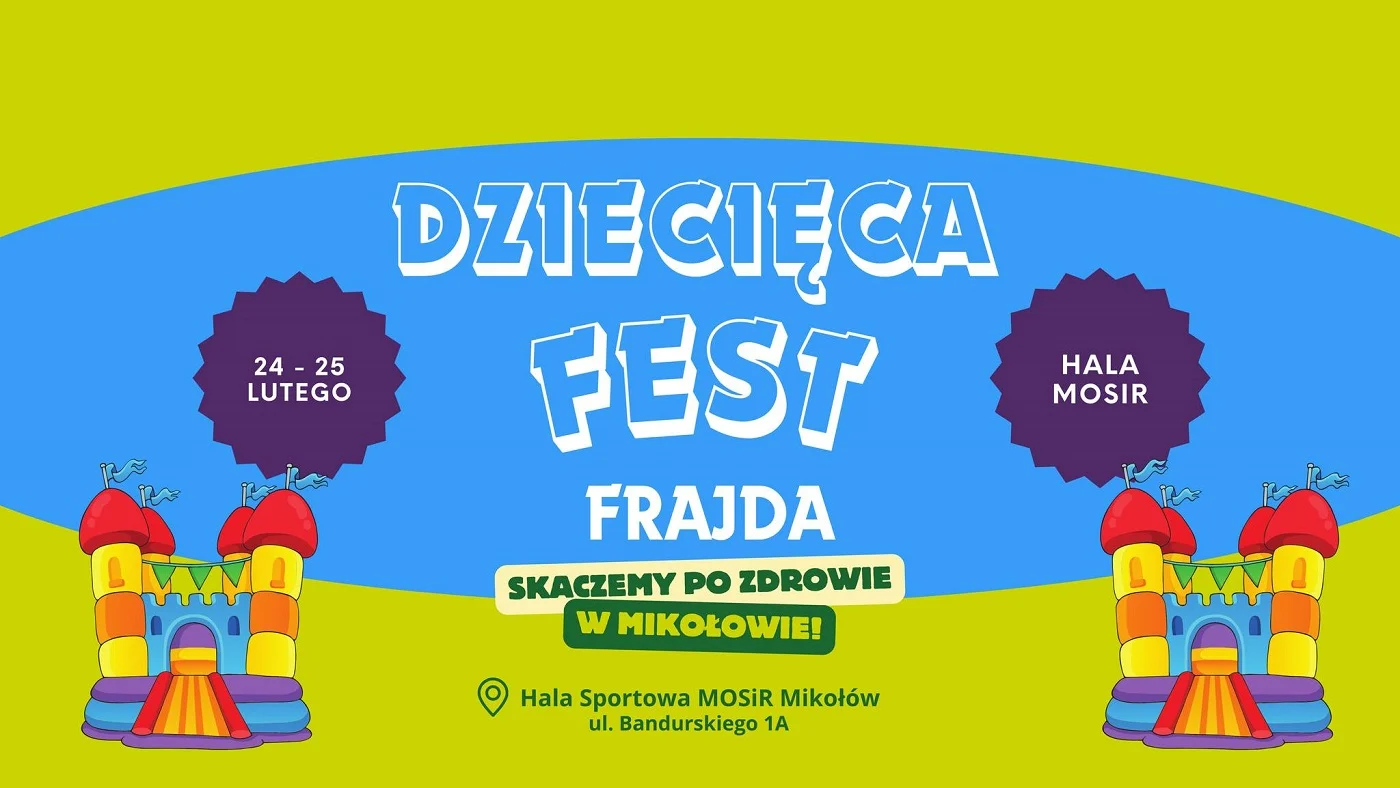 Przed nami Dziecięca Fest Frajda! [PROGRAM]