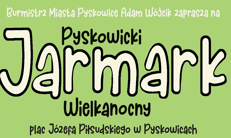 Już w najbliższą niedzielę Pyskowicki Jarmark Wielkanocny!