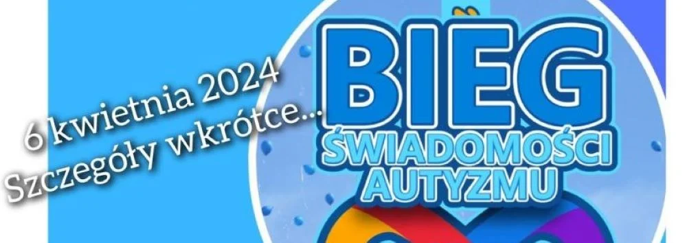 Bieg i Marsz Nordic Walking Świadomości Autyzmu