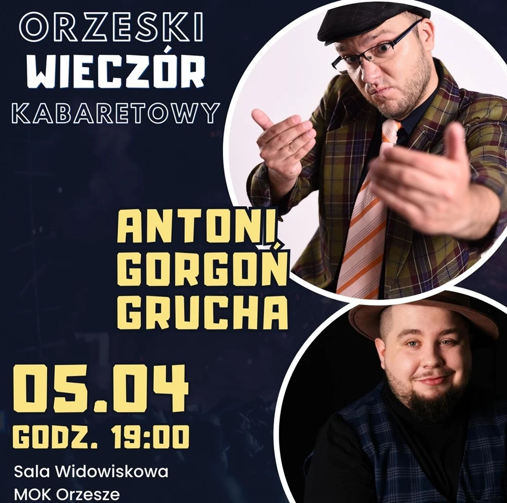 Kolejny Orzeski Wieczór Kabaretowy przed nami!