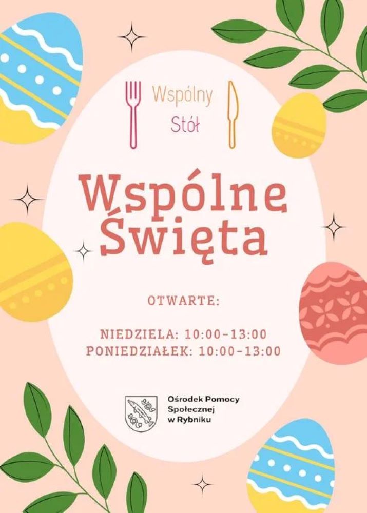 Nie bądź sam w Wielkanoc. Święta spędź w Wspólnym Stole