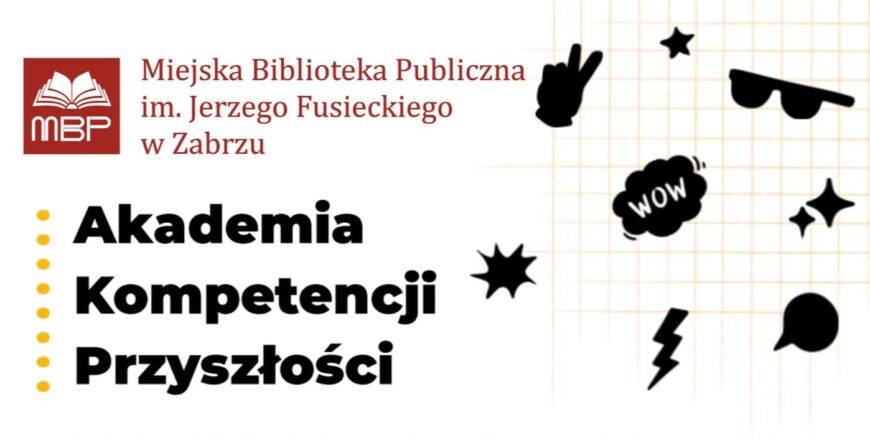 Dziś rusza Akademia Kompetencji Przyszłości