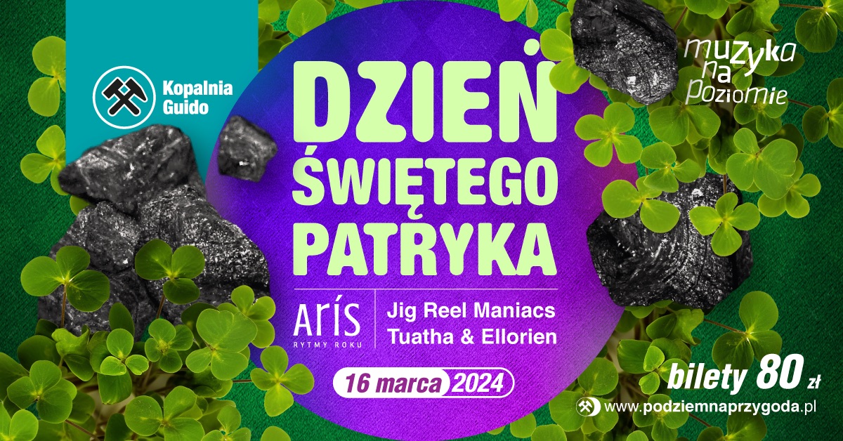 Dzień św. Patryka w podziemiach Kopalni Guido już w sobotę!