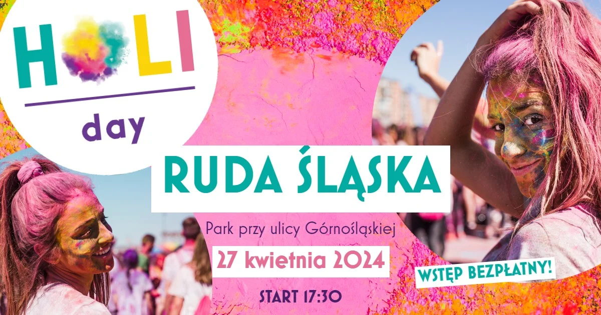 Kolorowy zawrót głowy. Dzień Kolorów - Holi Day powróci do Rudy Śląskiej!