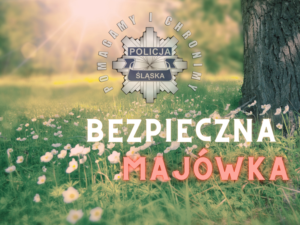 Bezpieczna Majówka w Wodzisławiu Śląskim