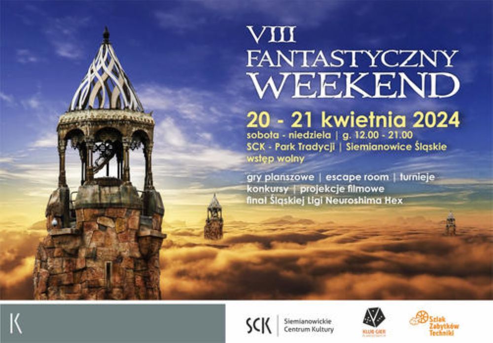 Weekend w świecie fantazji! VIII edycja Fantastycznego Weekendu w Siemianowicach Śląskich