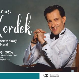 Mamo, w twój dzień pójdź na koncert Dariusza Kordka