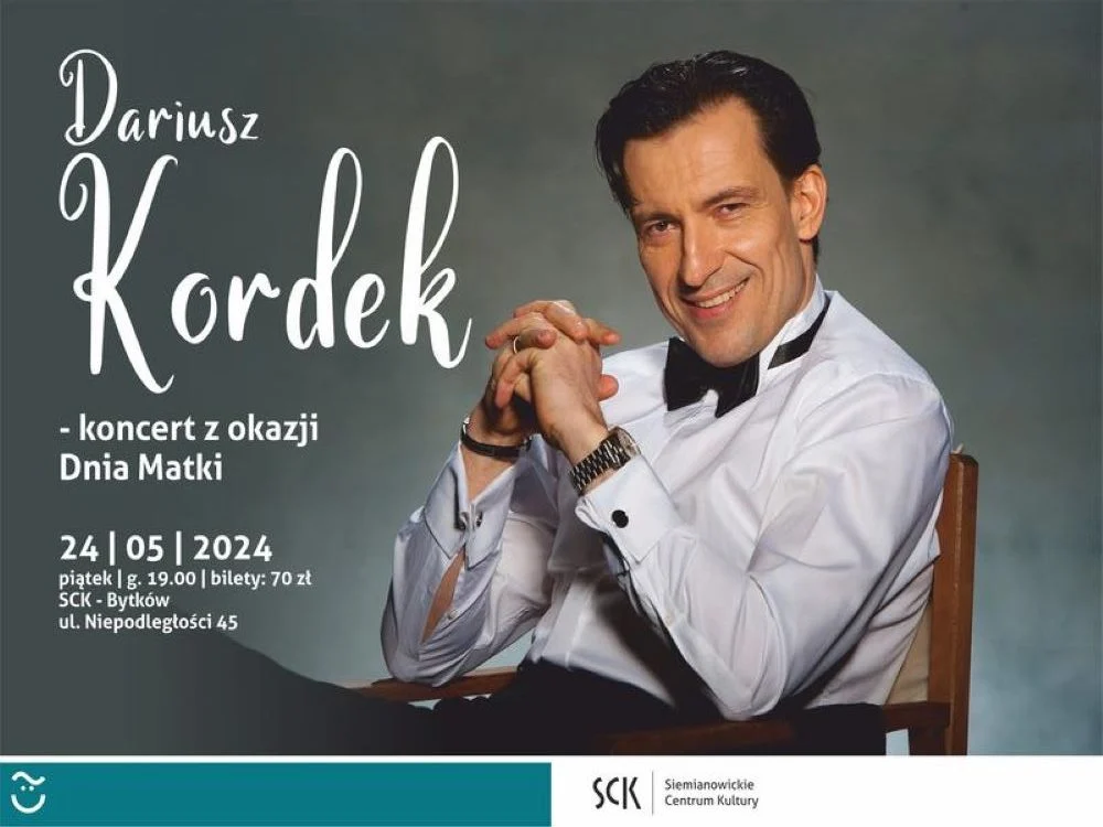Mamo, w twój dzień pójdź na koncert Dariusza Kordka