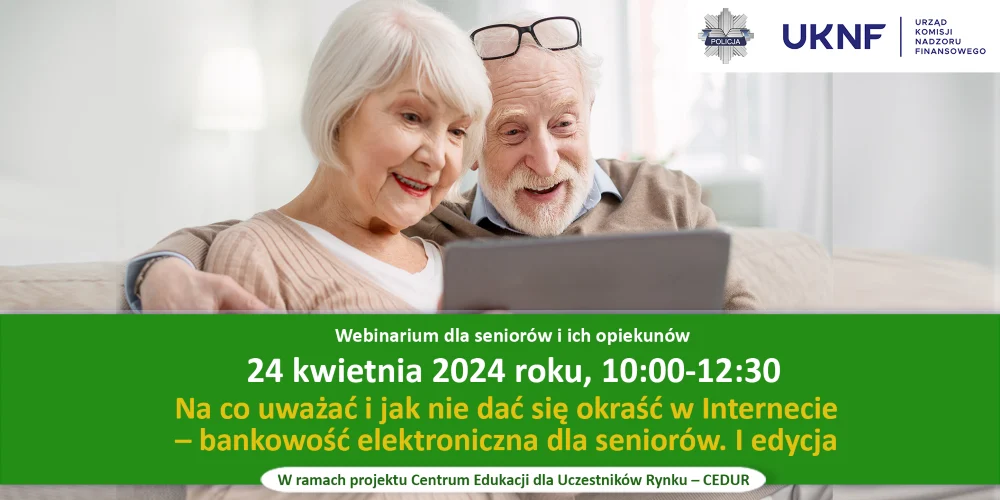 Seniorze! Weź udział w webinarze dotyczącym bankowości internetowej