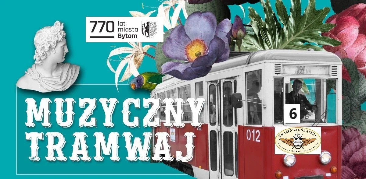 Muzyczny Tramwaj ponownie w Bytomiu!