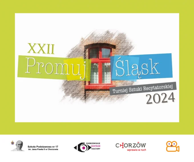 Przed nami XXII Turniej Sztuki Recytatorskiej „Promuj Śląsk”