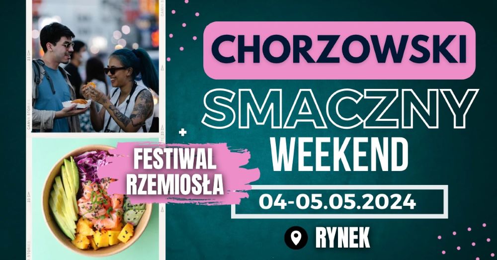Uczta na chorzowskim rynku! Zajrzyj na Festiwal Rzemiosła!