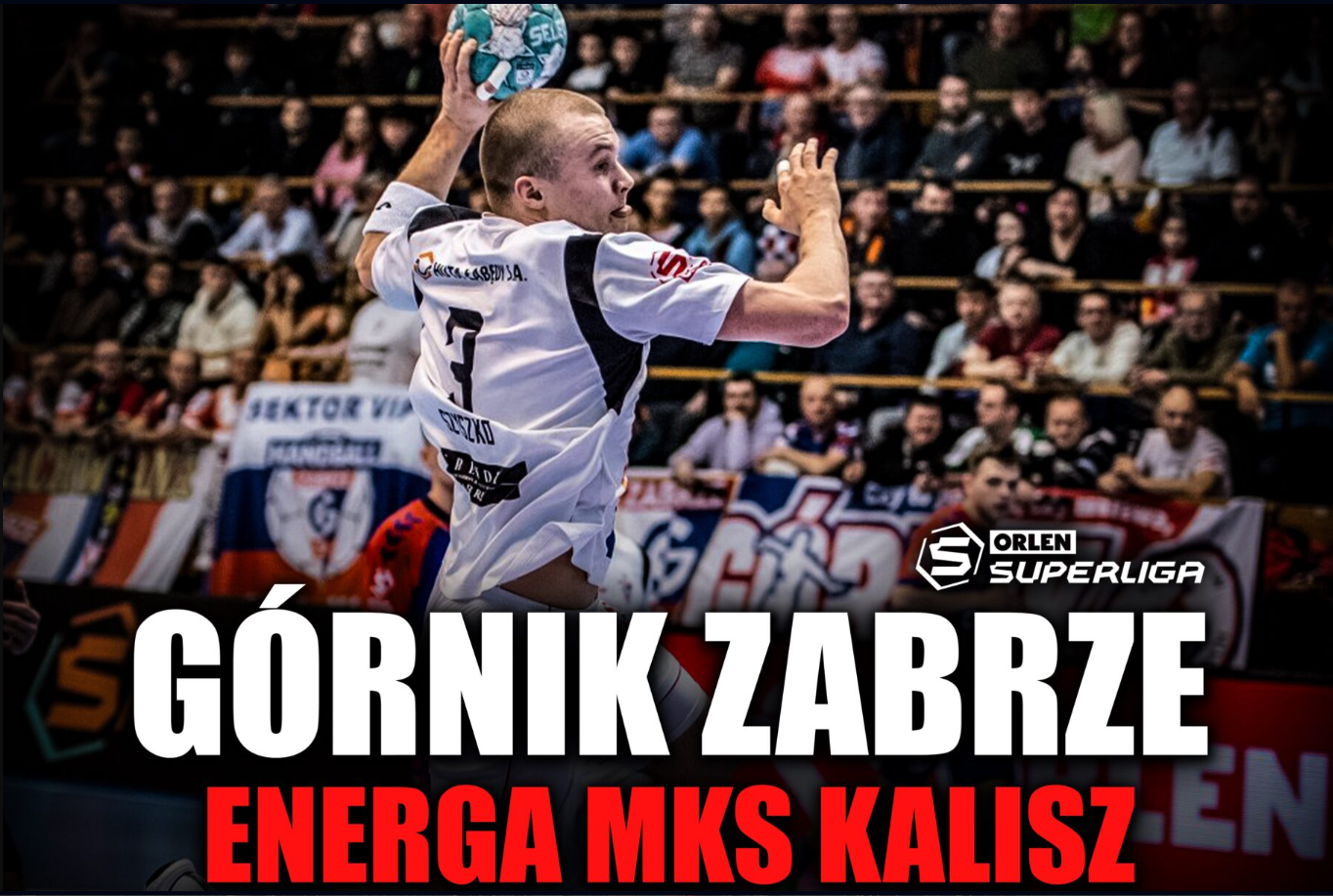 W poniedziałek Górnik Zabrze zmierzy się z Energą MKS Kalisz