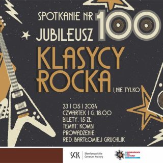 Jubileuszowe 100. spotkanie z "Klasykami rocka i nie tylko" w Willi Fitznera!