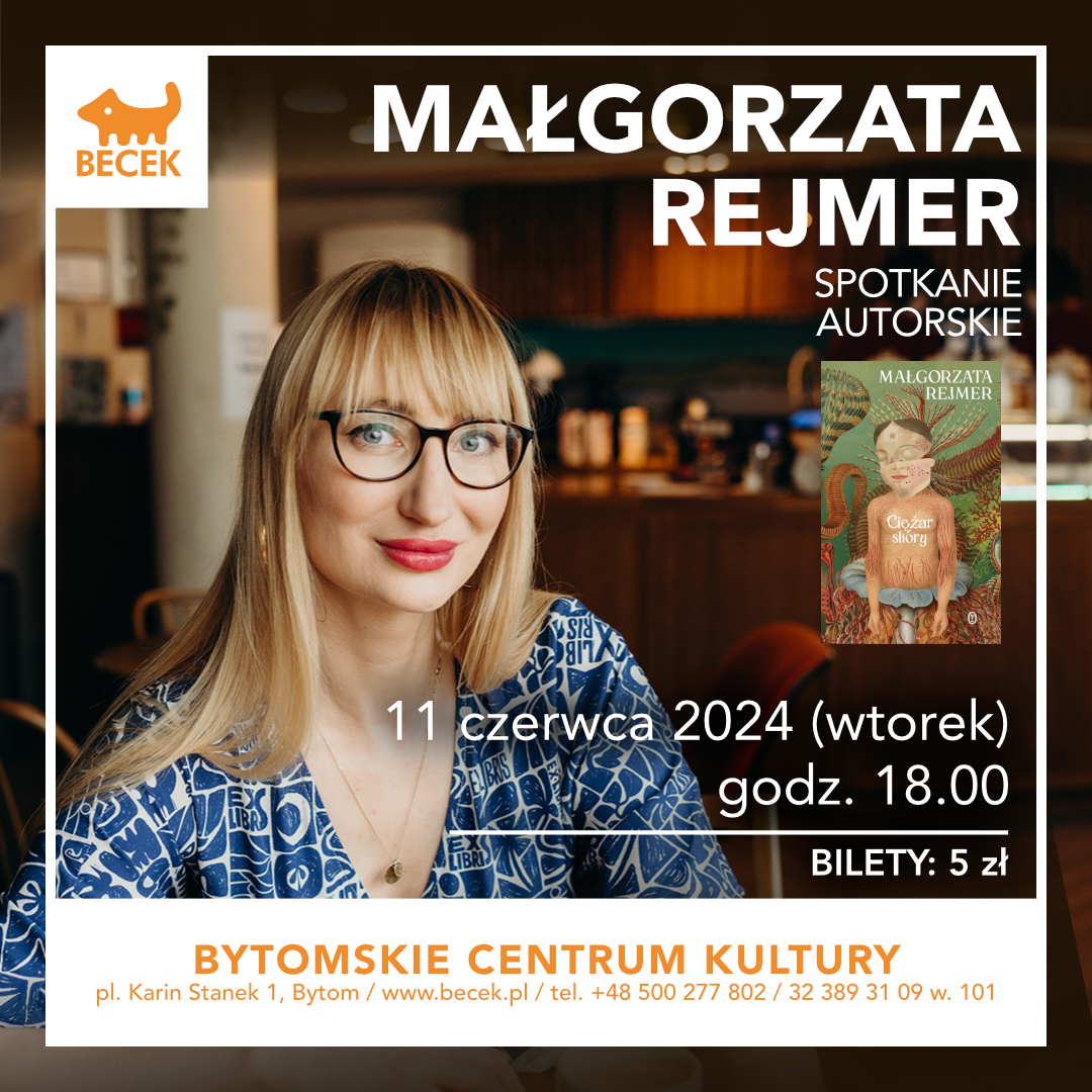 Spotkanie autorskie z Małgorzatą Rejmer