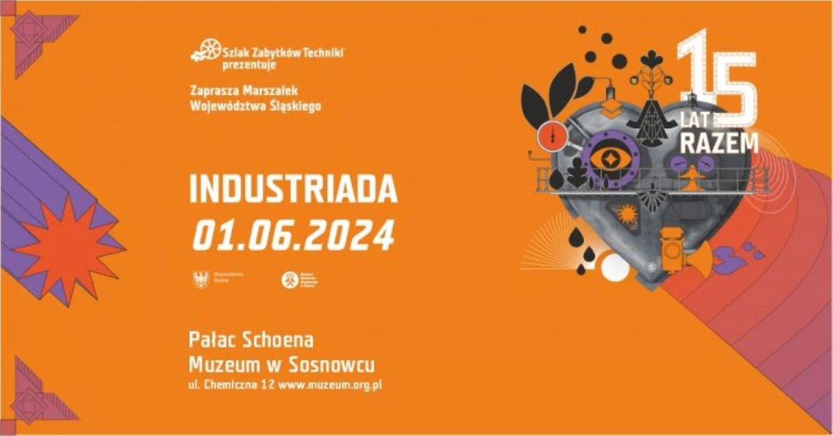 Industriada 2024 w Sosnowcu! Co przygotowano?