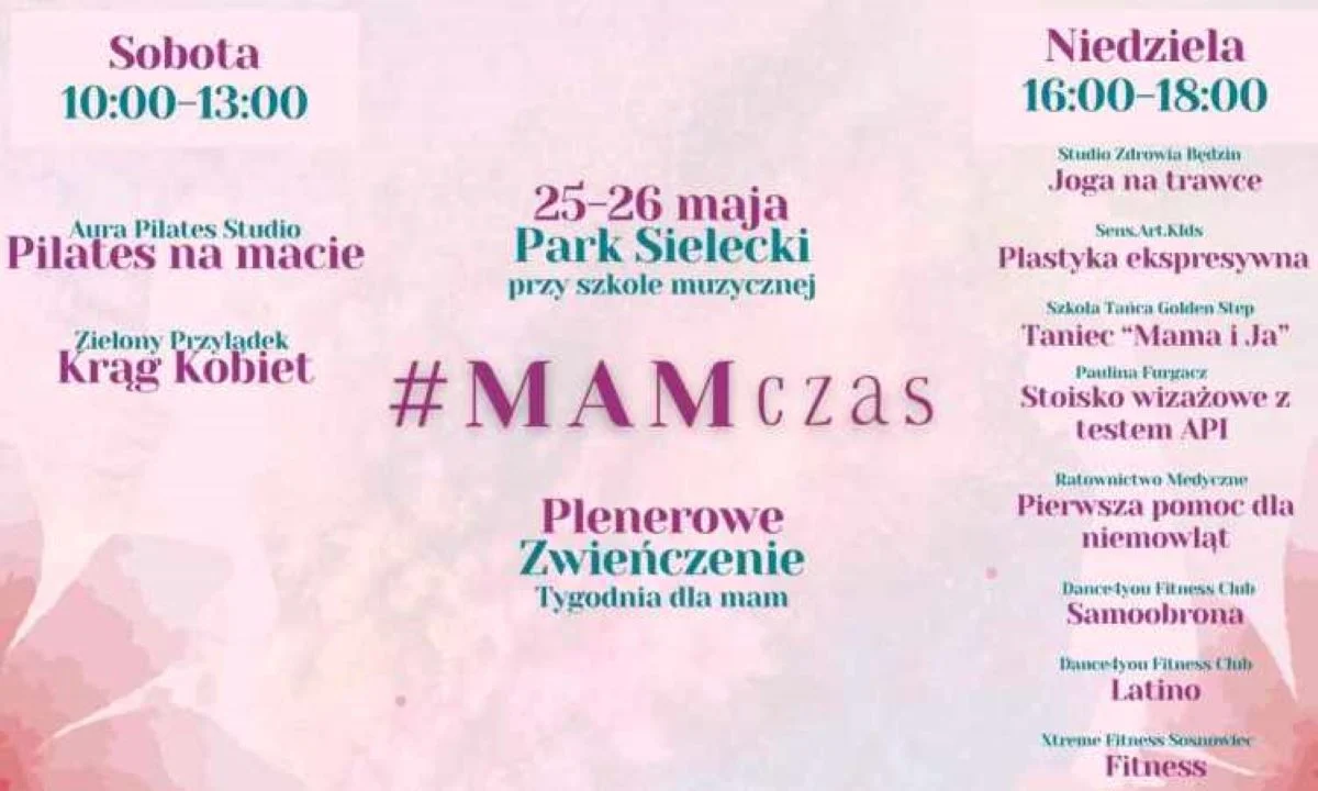 #MAMczas – Sosnowiecki Tydzień dla Mam