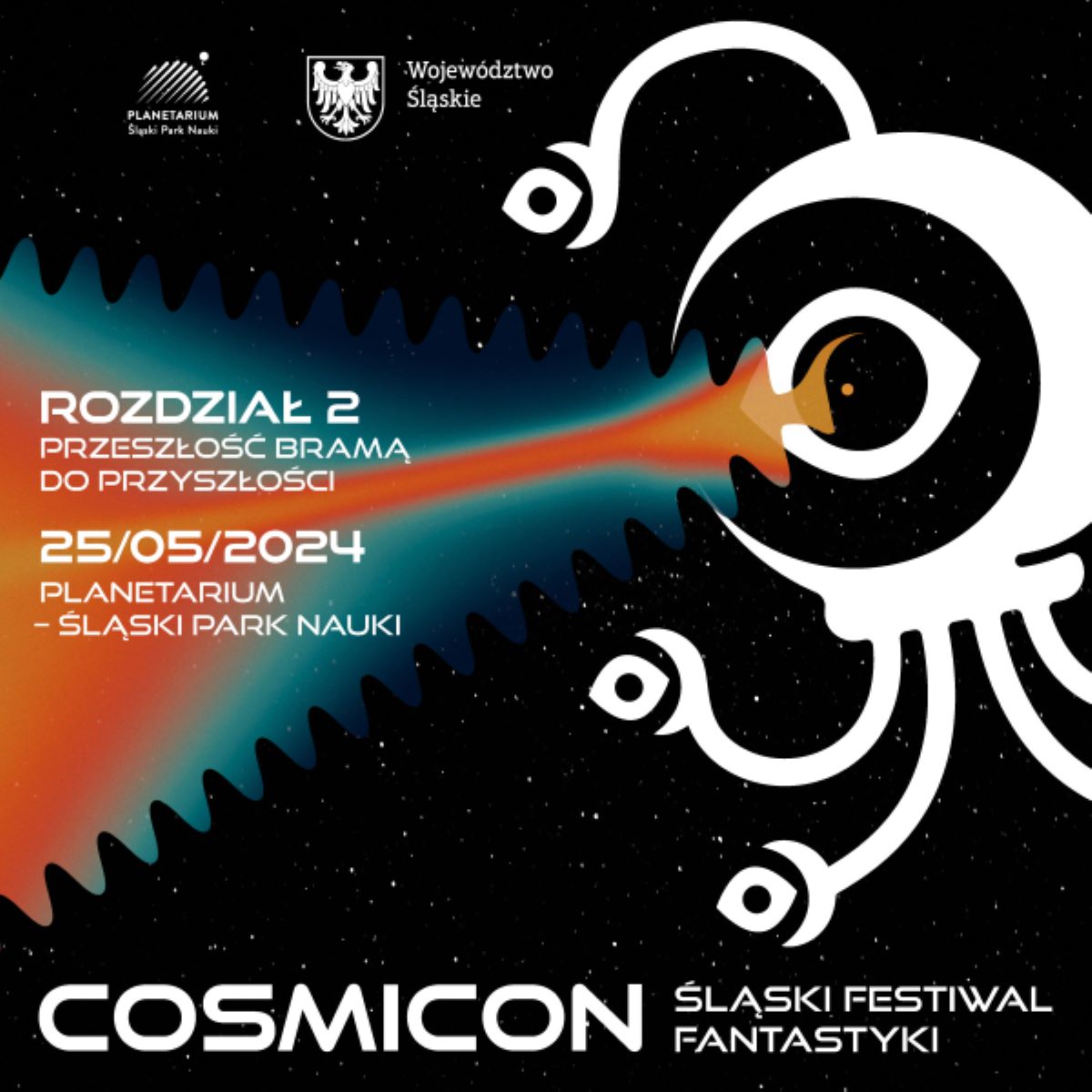 25 maja odbędzie się Cosmicon Śląski Festiwal Fantastyki!