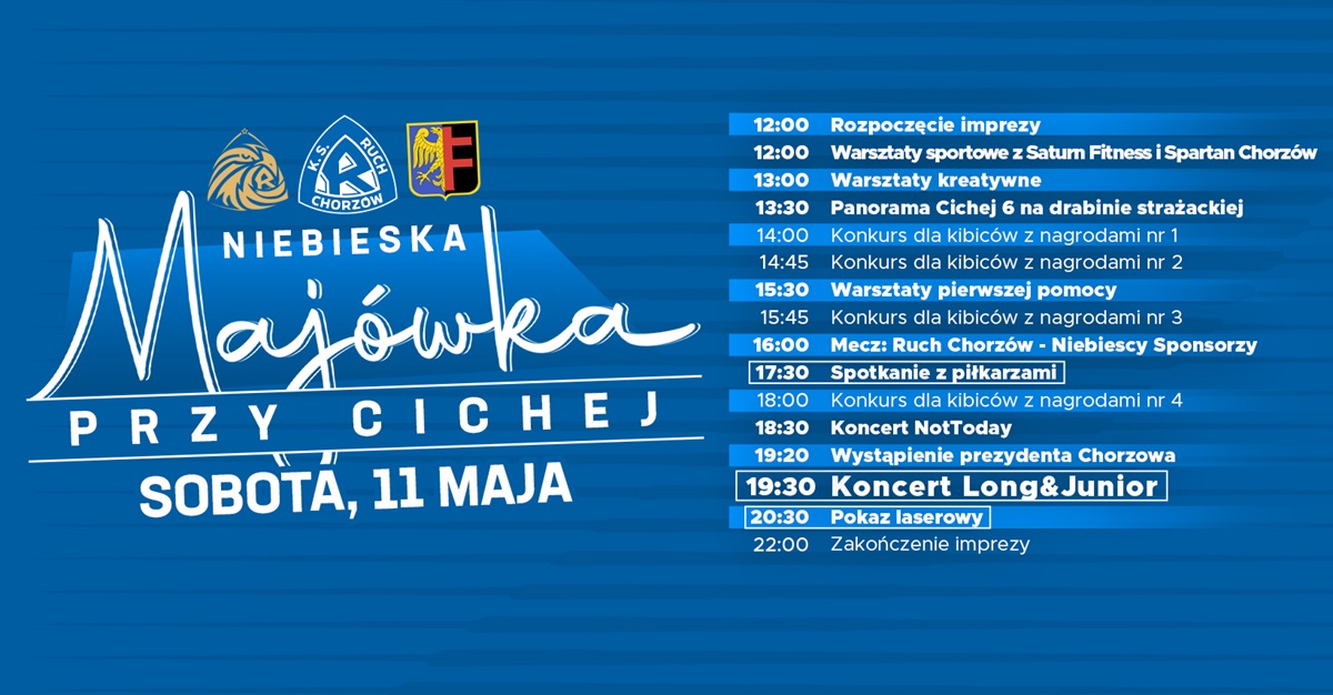 Niebieska Majówka na stadionie Ruchu Chorzów już w najbliższą sobotę!