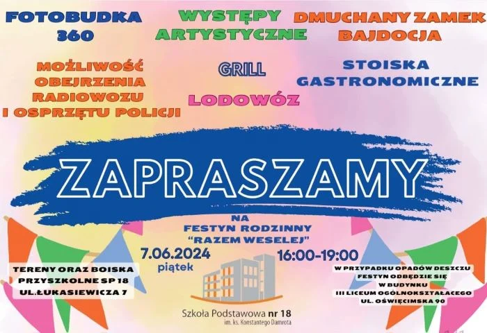 Szkoła Podstawowa nr 18 zaprasza na Festyn Rodzinny!