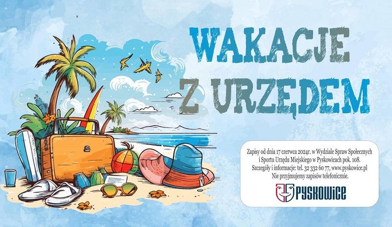 Niebawem ruszają zapisy na „Wakacje z Urzędem”! Sprawdźcie szczegóły
