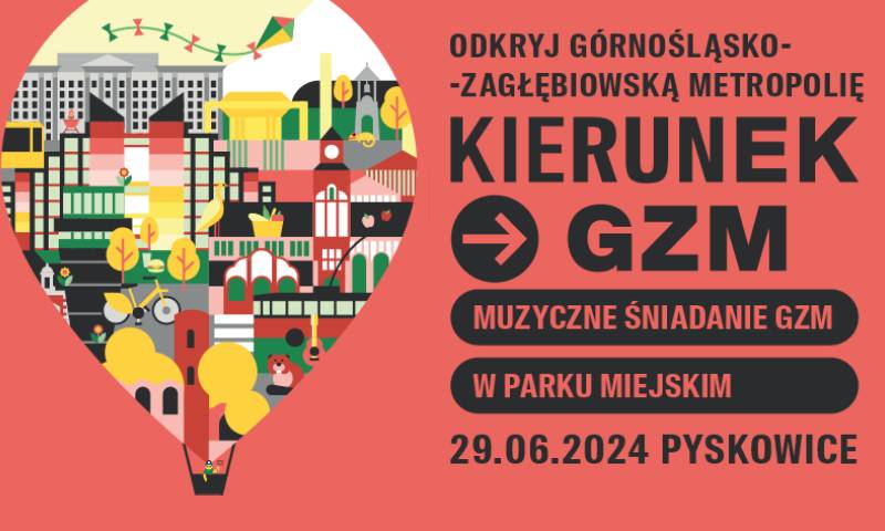 Śniadanie GZM rozpoczynające święto metropolii odbędzie się w Pyskowicach!