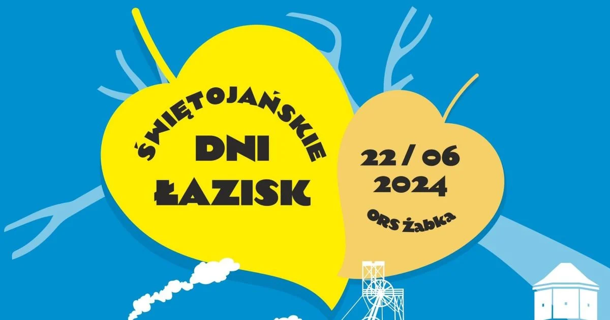 Świętojańskie Dni Łazisk już 22 czerwca! Jakie atrakcje przygotowano?