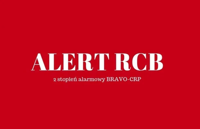 Na terenie całej Polski wprowadzono drugi stopień alarmowy BRAVO-CRP